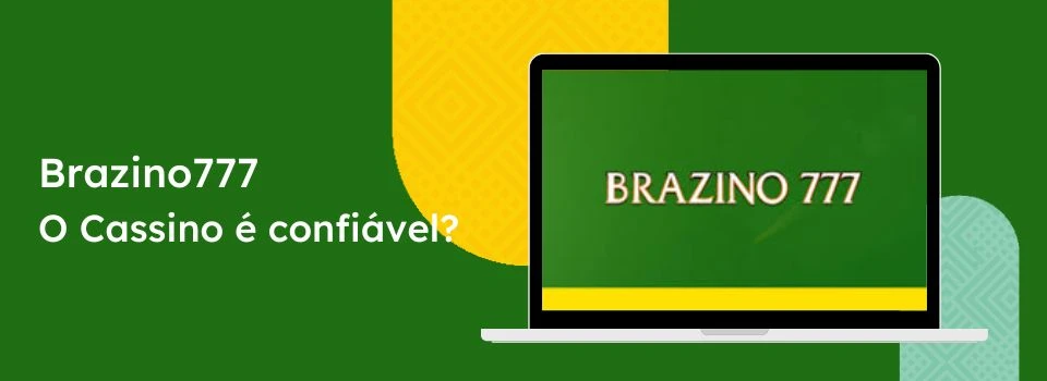 Brazino777 é confiável