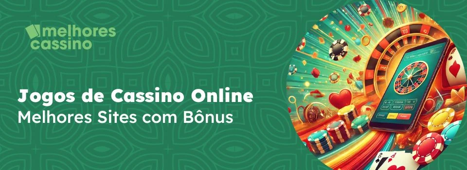 Jogos de Cassino Online e Melhores Sites de Jogos Bonus