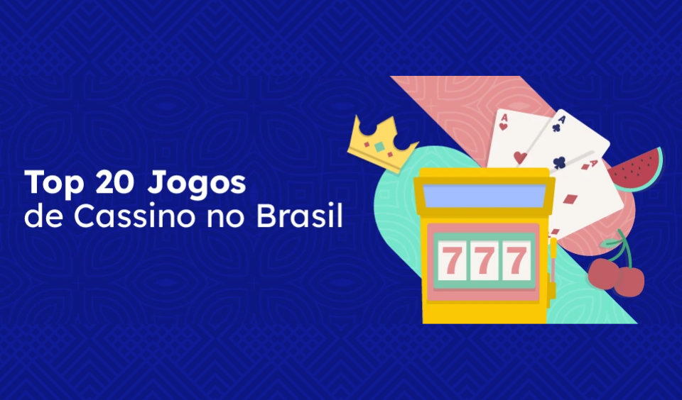 Top 20 jogos de cassino no brasil